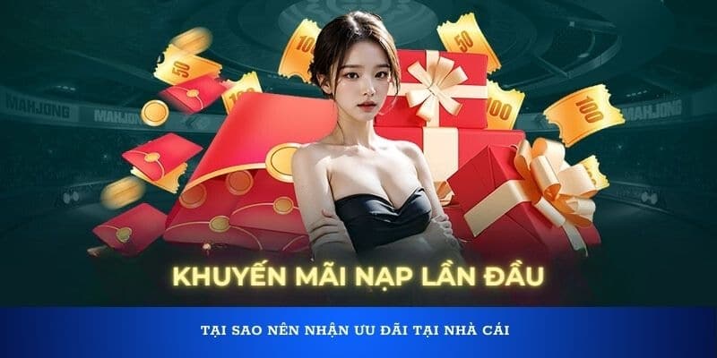 Đừng bỏ qua khuyến mãi nạp đầu để sở hữu phần thưởng