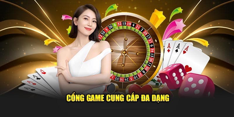 Cổng game cung cấp đa dạng
