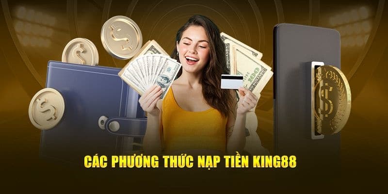 Nạp tiền KING88