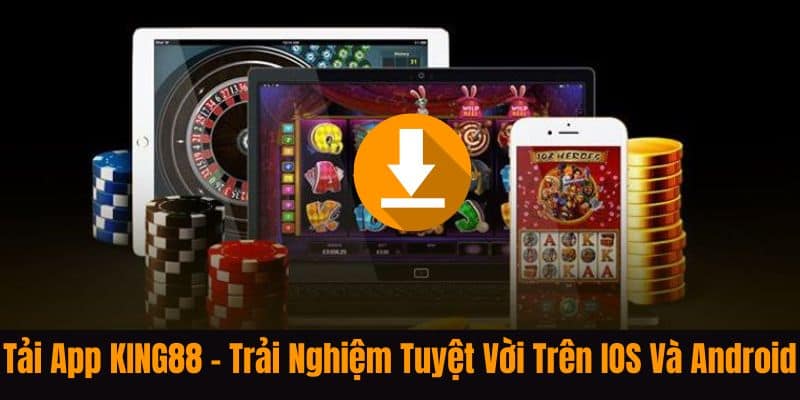 Tải app KING88
