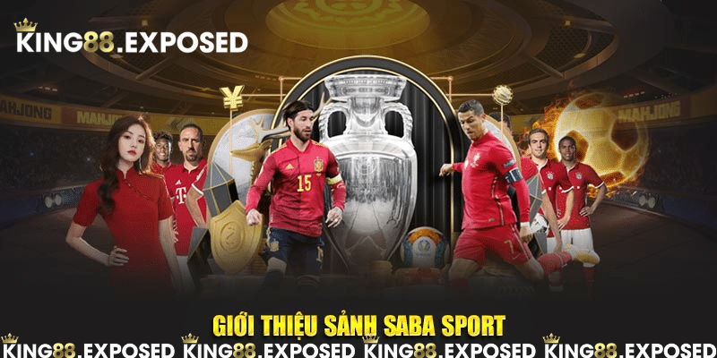 Giới thiệu sảnh SABA sport